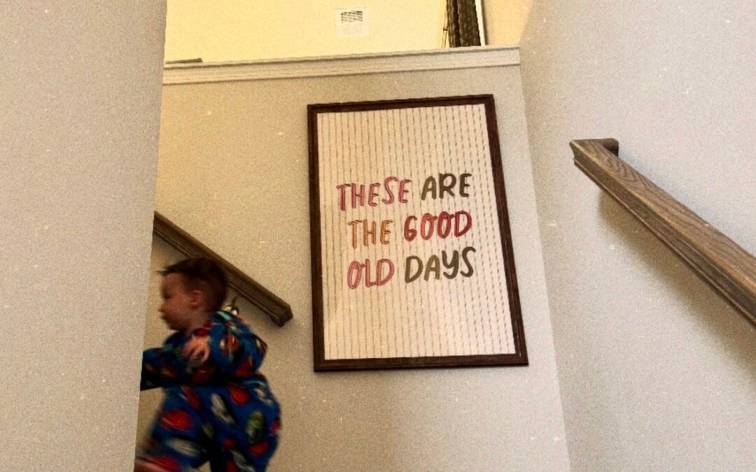 The Good Old Days
